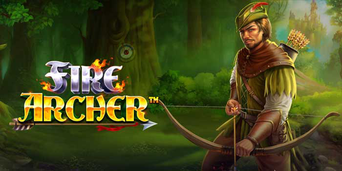 Panduan Lengkap Bermain Maxwin Di Slot Fire Archer 