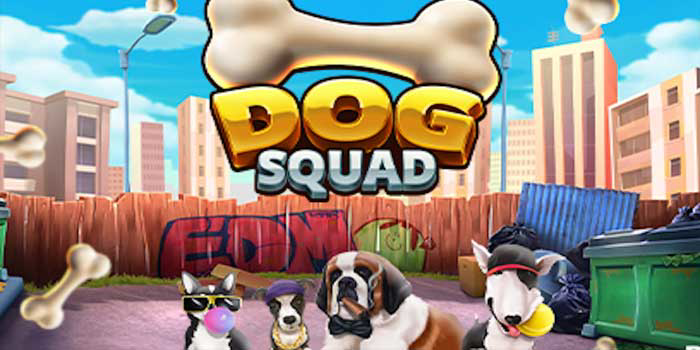 Langkah Mudah Memenangkan Slot Dog Squad 