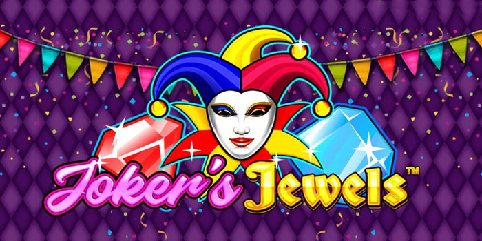 Trik Main Slot Joker’s Jewels Agar Gacor Dengan Modal Minim