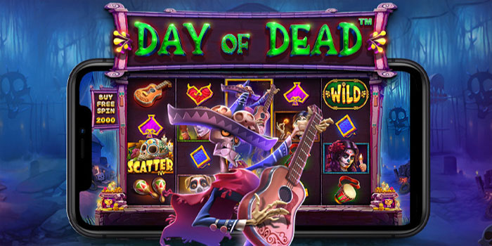 Cara Dapat Jackpot Gede di Slot Day of Dead