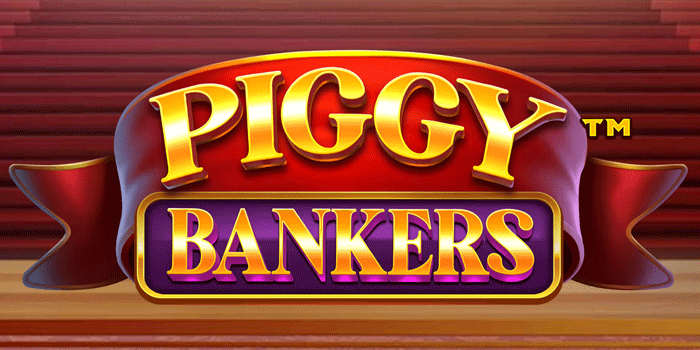 Sisi Menarik Slot Piggy Bankers Yang Jarang Dibahas