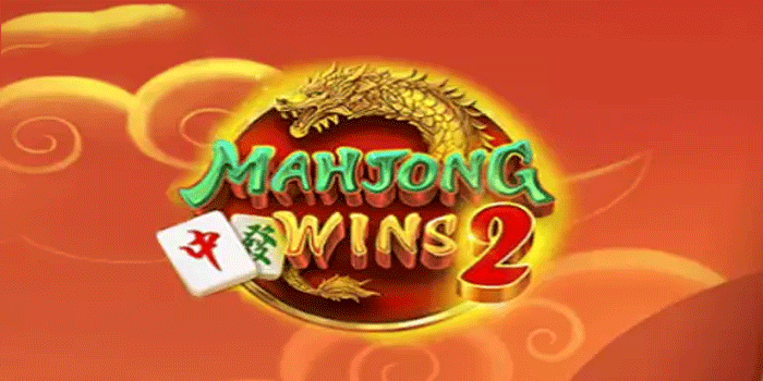 Cara Konsisten Bermain Mahjong Wins 2 Tanpa Emosi